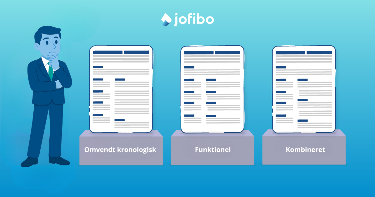 Sådan vælger du det bedste CV format [+CV eksempler]