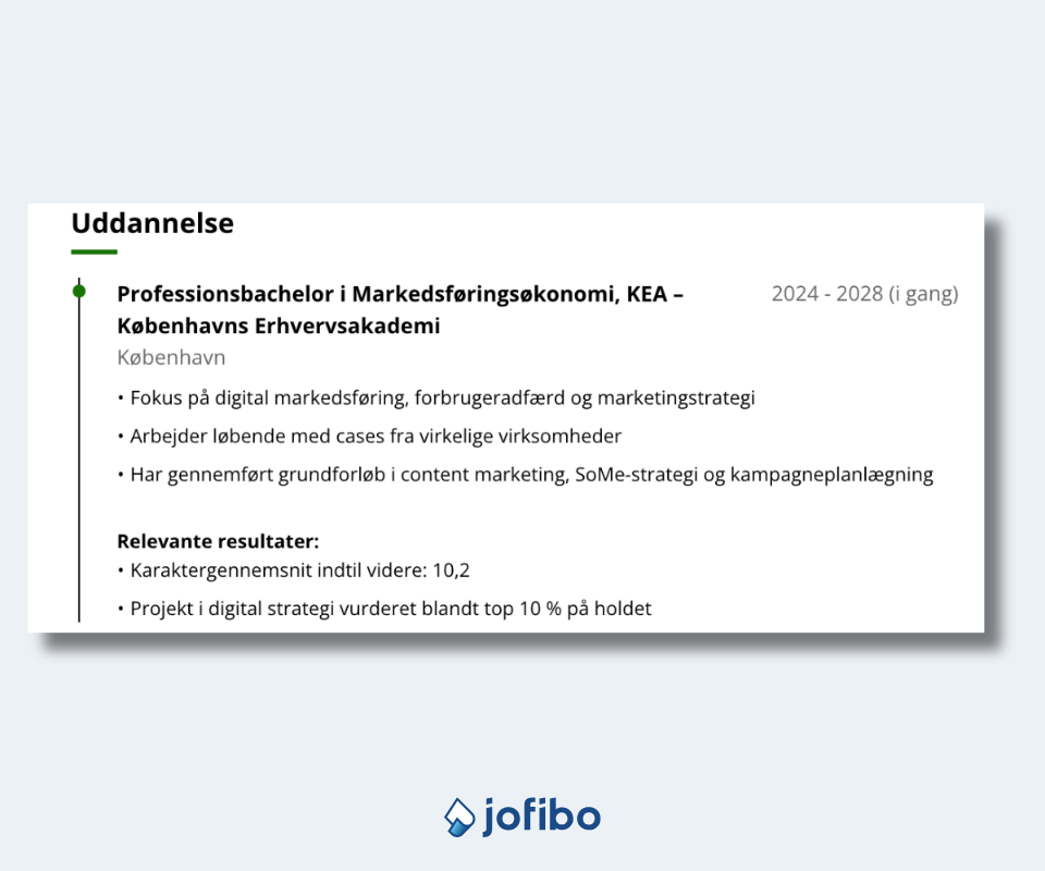 Eksempel p&aring; en uddannelsessektion til et studiejob CV indenfor marketing lavet med Jofibos CV bygger